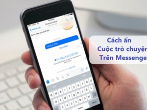 Bật mí cách ẩn tin nhắn Messenger trên điện thoại phổ biến